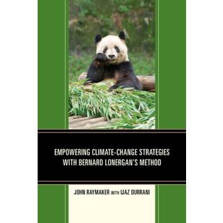 Empowering Climate-Change Strategies with Bernard Lonergan's Method