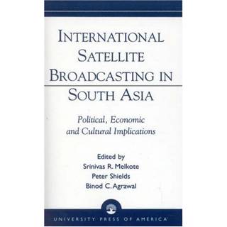 International Satellite Broadcasting in South Asia