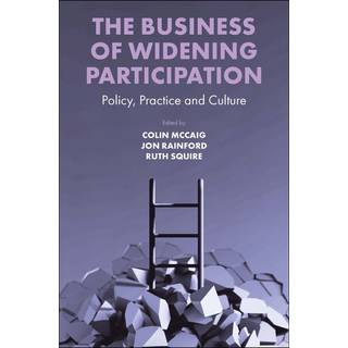 The Business of Widening Participation