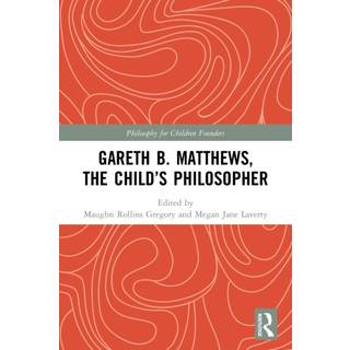 Gareth B. Matthews, The Child's Philosopher