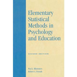 Elementary Statistical Methods in Psychology and Education