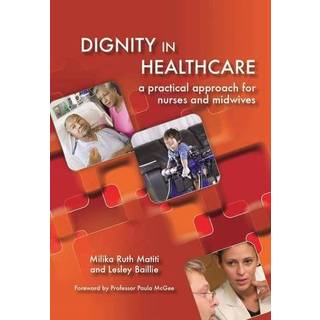 Dignity in Healthcare