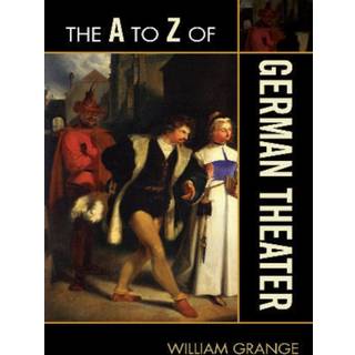 The A to Z of German Theater