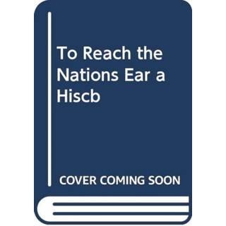 To Reach the Nation's Ear