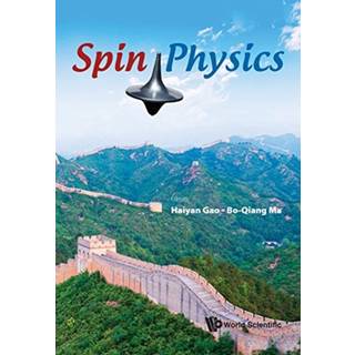 Spin Physics - Selected Papers From The 21st International Symposium (Spin2014)