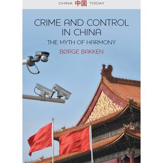 Crime and Control in China