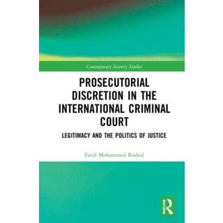 Prosecutorial Discretion in the International Criminal Court