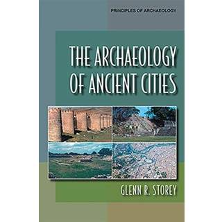 The Archaeology of Ancient Cities