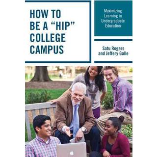 How to be a "HIP" College Campus