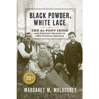 Black Powder, White Lace