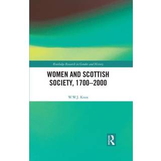 Women and Scottish Society, 1700–2000