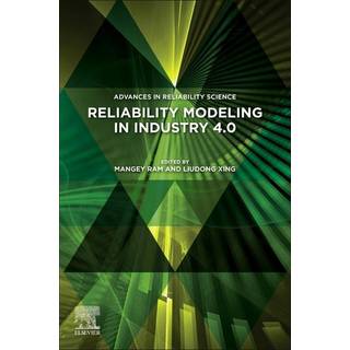 Reliability Modeling in Industry 4.0 (Bog, Paperback / softback, Engelsk)