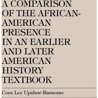 A Comparison of the African-American Presence in an Earlier and Later American History Textbooks
