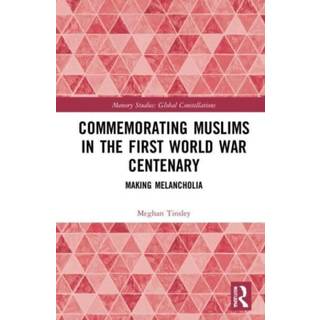 Commemorating Muslims in the First World War Centenary