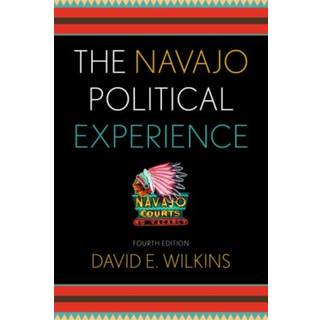 The Navajo Political Experience