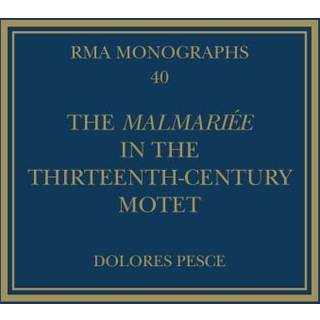 The Malmariee in the Thirteenth-Century Motet