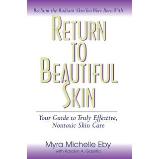 Return to Beautiful Skin