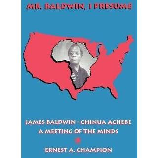 Mr. Baldwin, I Presume