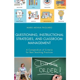 Questioning, Instructional Strategies, and Classroom Management