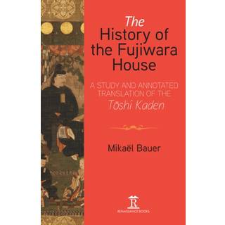 The History of the Fujiwara House