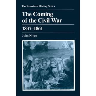 The Coming of the Civil War
