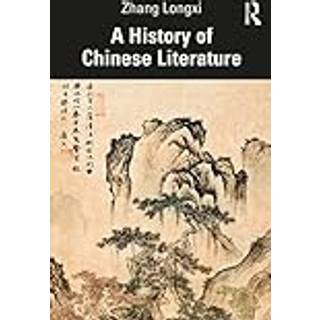 A History of Chinese Literature