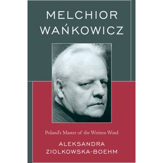 Melchior Wankowicz