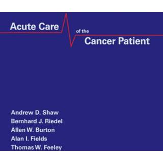 Acute Care of the Cancer Patient