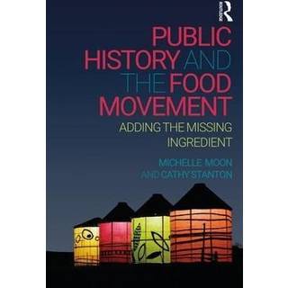 Public History and the Food Movement