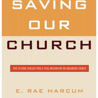 Saving Our Church