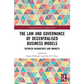 The Law and Governance of Decentralised Business Models