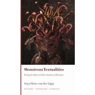 Monstrous Textualities