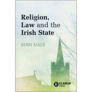 Religion, Law and the Irish State