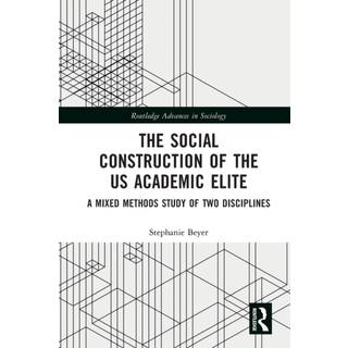 The Social Construction of the US Academic Elite