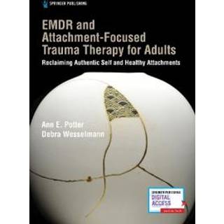 EMDR and Attachment-Focused Trauma Therapy for Adults