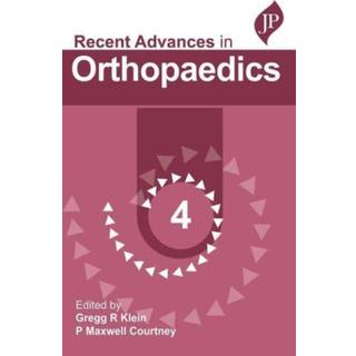 Recent Advances in Orthopaedics - 4