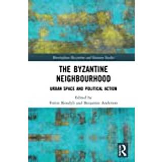 The Byzantine Neighbourhood