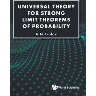 Universal Theory For Strong Limit Theorems Of Probability
