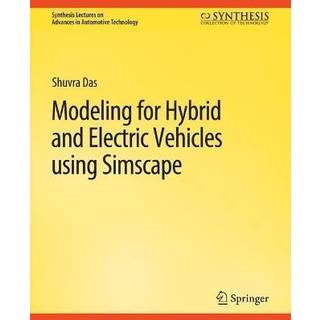 Modeling for Hybrid and Electric Vehicles Using Simscape
