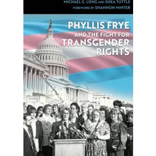 Phyllis Frye and the Fight for Transgender Rights