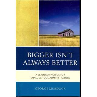 Bigger Isn't Always Better