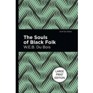 The Souls Of Black Folk