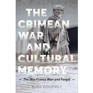 The Crimean War and Cultural Memory