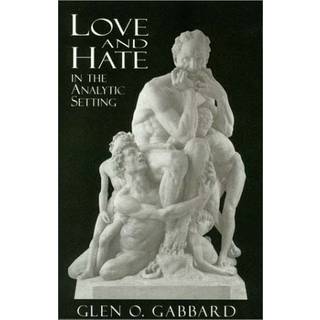 Love and Hate in the Analytic Setting