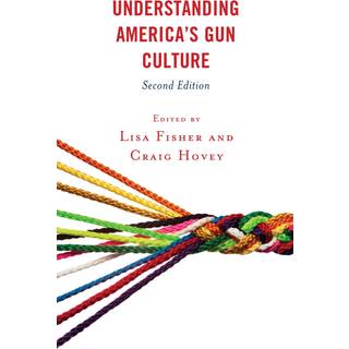 Understanding America's Gun Culture