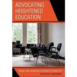Advocating Heightened Education