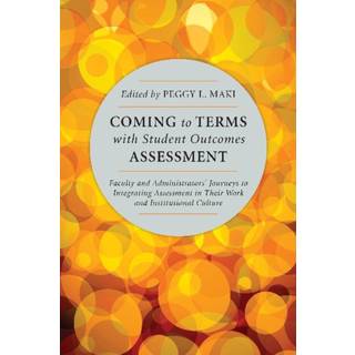 Coming to Terms with Student Outcomes Assessment