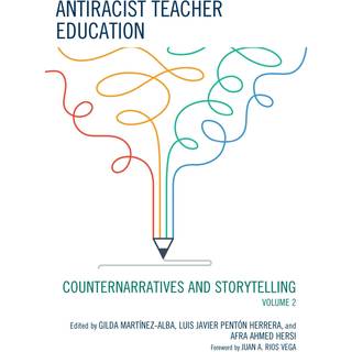 Antiracist Teacher Education