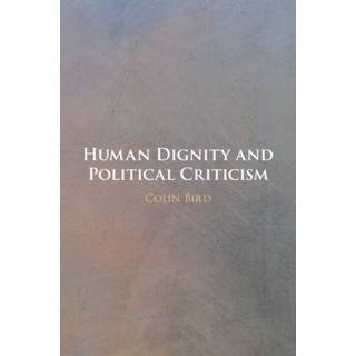 Human Dignity and Political Criticism