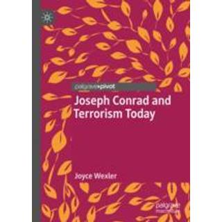 Joseph Conrad and Terrorism Today